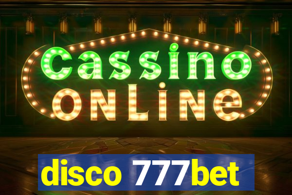 disco 777bet